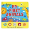 My First Animals Squishy Sound Book